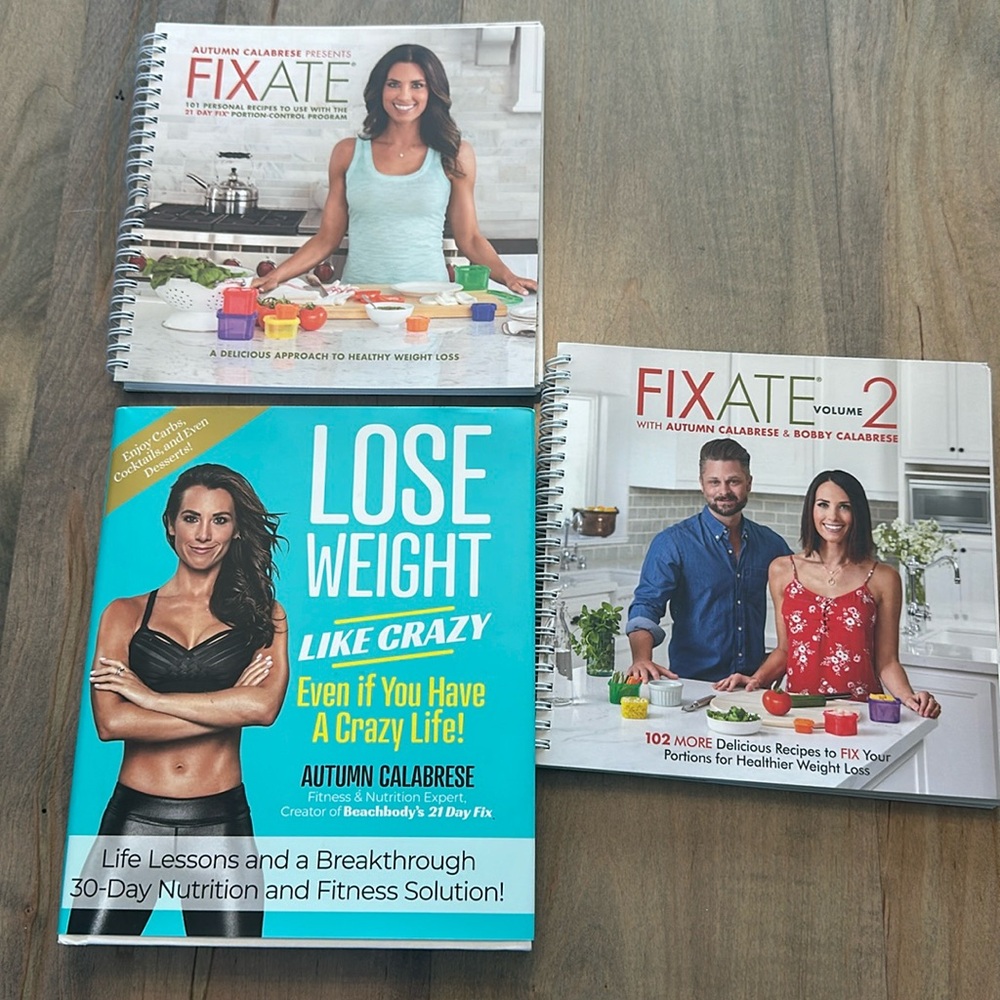 Fixate Cookbook, Fixate Cookbook Vol2, and Lose Weight book by Autumn Calabrese